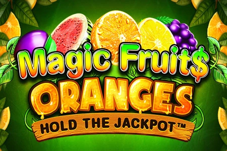 Magic Fruits Oranges Hold the Jackpot